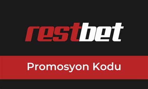 Restbet Girişi Promosyon Kodu